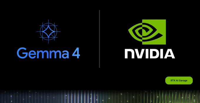 Google And Nvidia Launch Gemma 4 AI Models For Data Centres And Edge Devices